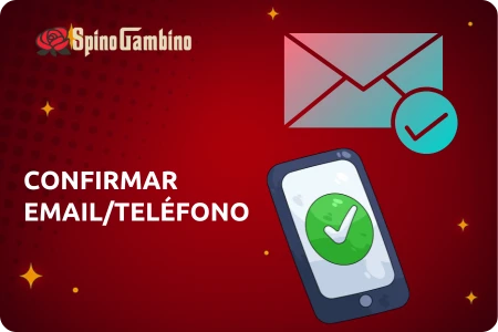 Spinogambino  Confirmar correo electrónico y teléfono: por qué es importante